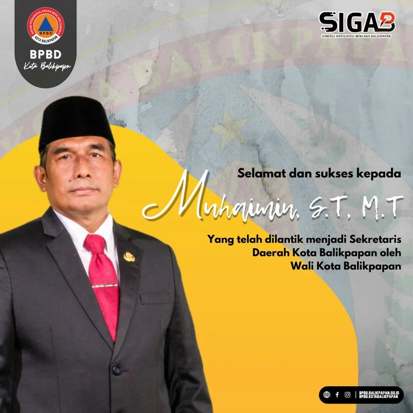 Selamat atas dilantiknya bapak Muhaimin ST MT selaku Sekretaris Daerah Kota Balikpapan 