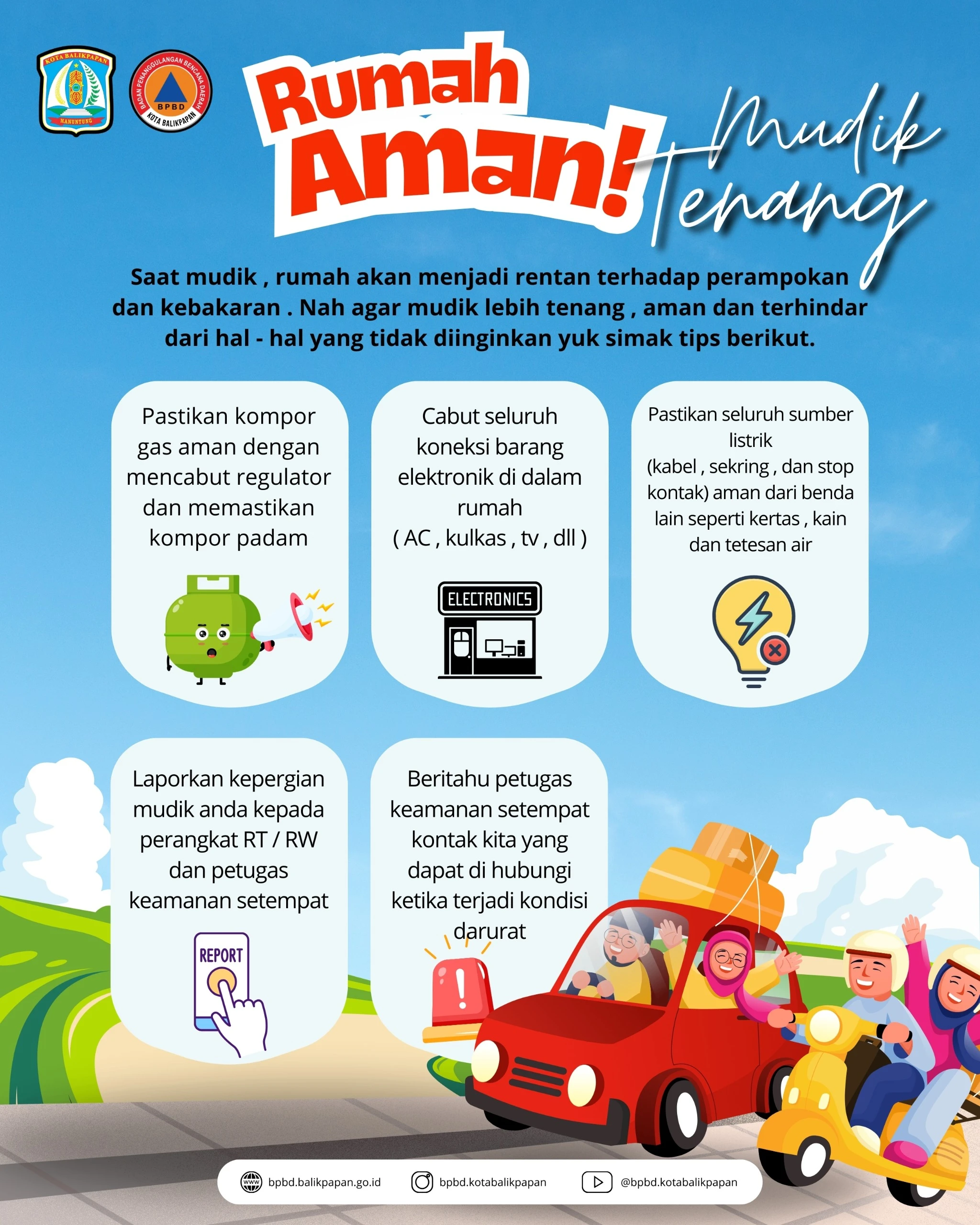 Cegah Kebakaran Saat Mudik Cegah Kebakaran Saat Mudik