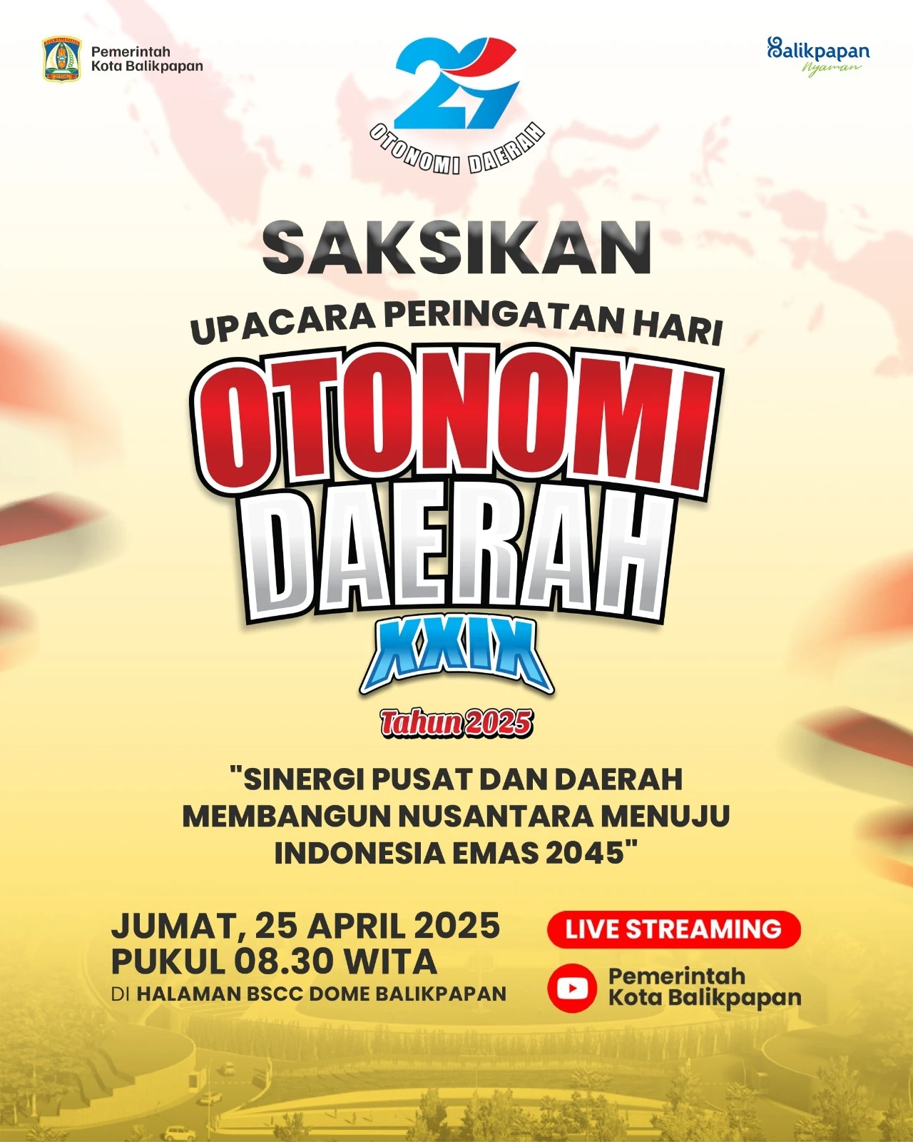 Saksikan Upacara Peringatan Otonomi Daerah ke XXIX tahun 2025 Saksikan Upacara Peringatan Otonomi Daerah ke XXIX tahun 2025